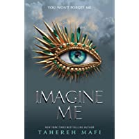 Imagine Me: 3 (Shatter me)